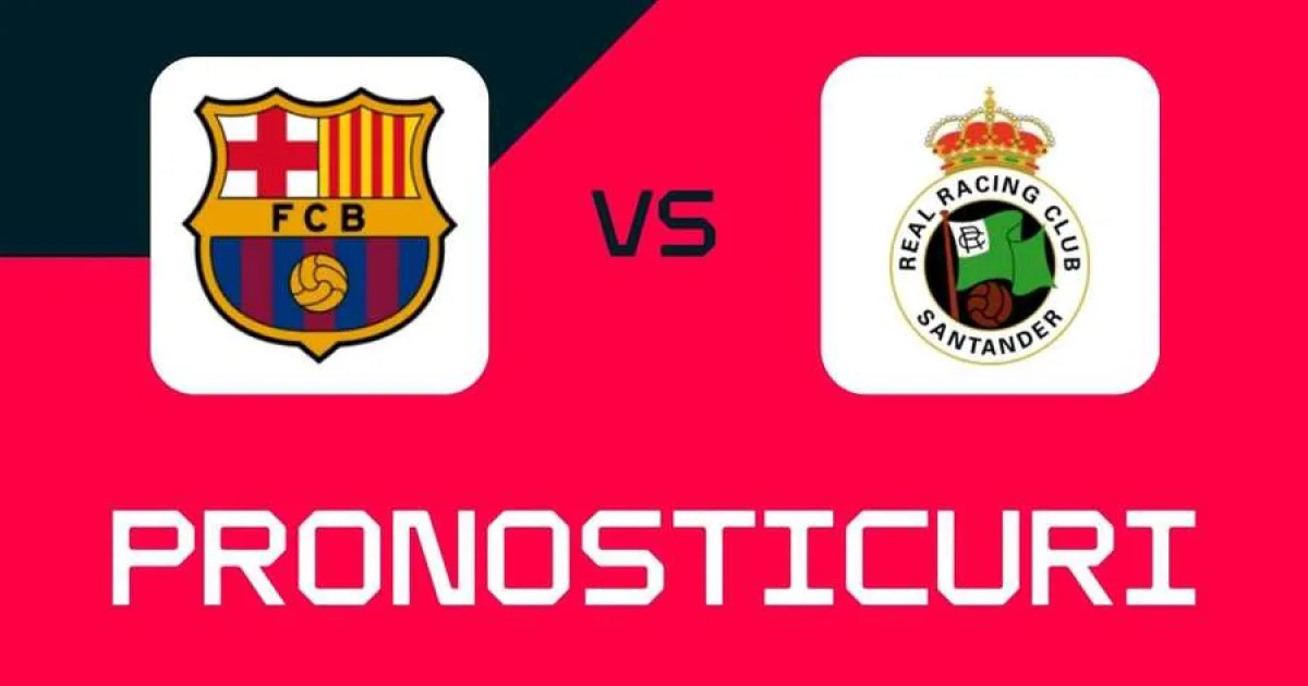 Barcelona - Racing Santander: ponturi, pariuri și cote ⚽
