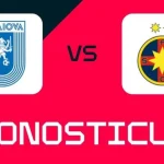 Universitatea Craiova - FCSB: Ponturi, pariuri recomandate și cote