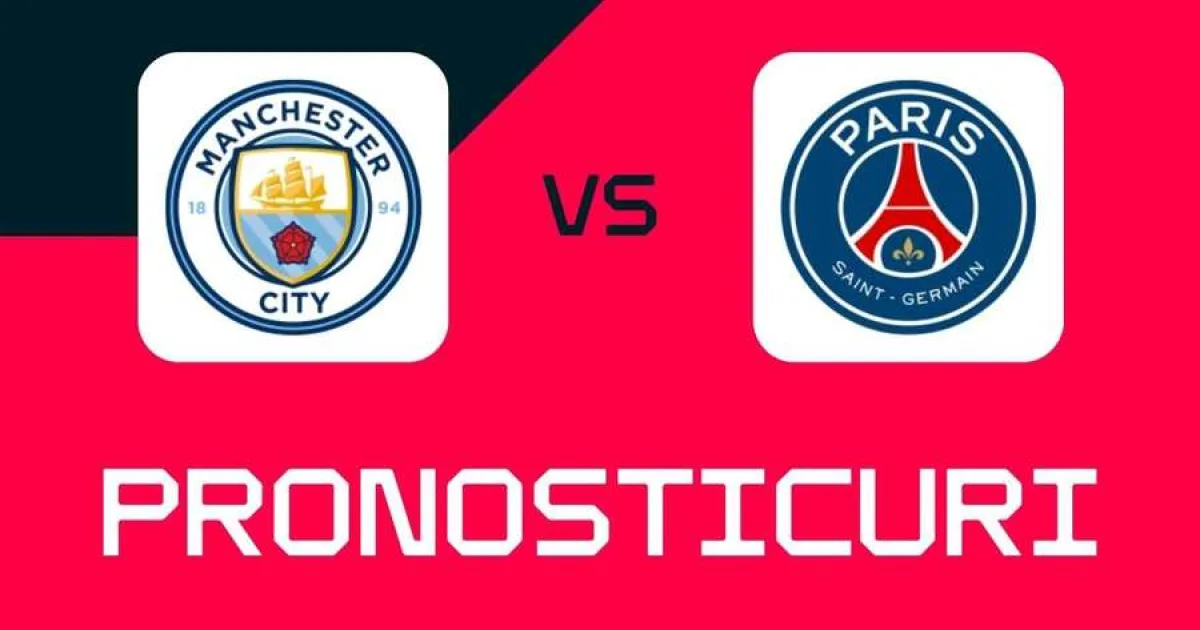 Manchester City - PSG: Ponturi, pariuri recomandate și cote